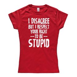 I Disagree, but...