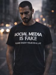 Social Media Is Fake