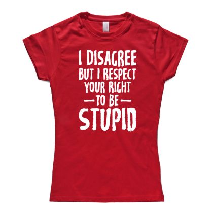 I Disagree, but...