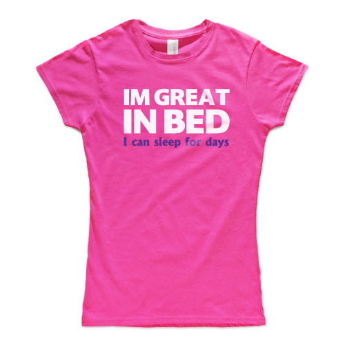 I'm Great In Bed