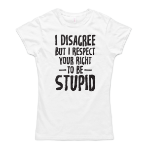 I Disagree, but...