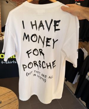Oversize тениска I Have Money For Porsche - бяла