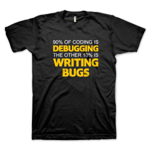 90% of coding is debugging