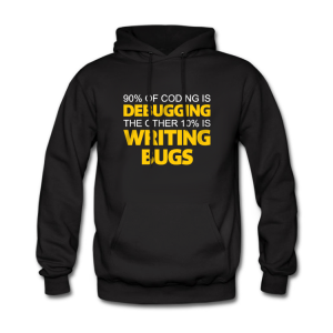 90% of coding is debugging