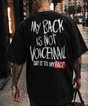 Oversize тениска My Back Is Not Voicemail