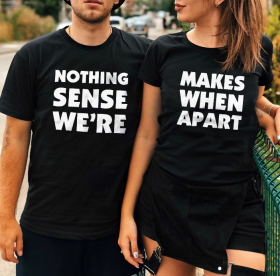 Nothing Make Sens When We're Apart